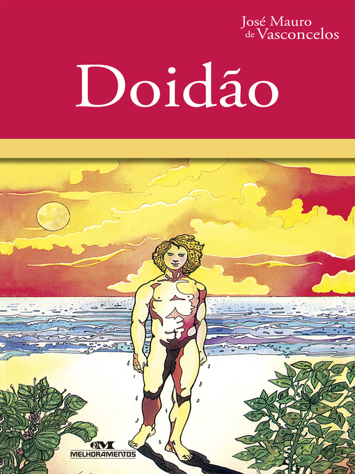 Title details for Doidão by José Mauro de Vasconcelos - Available